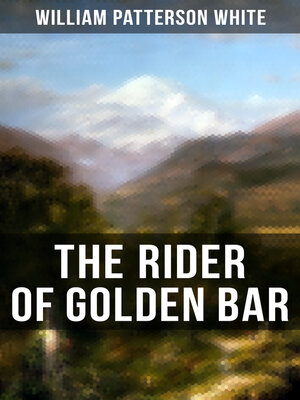 cover image of The Rider of Golden Bar